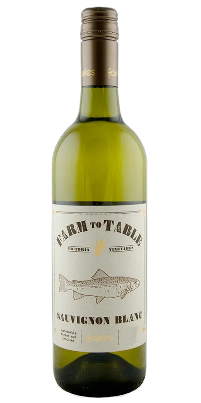 Fowles Wines "Farm to Table" Sauvignon Blanc